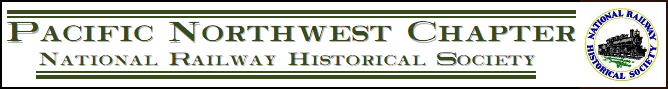 The Pacific Northwest Chapter of the National Railway Historical Society